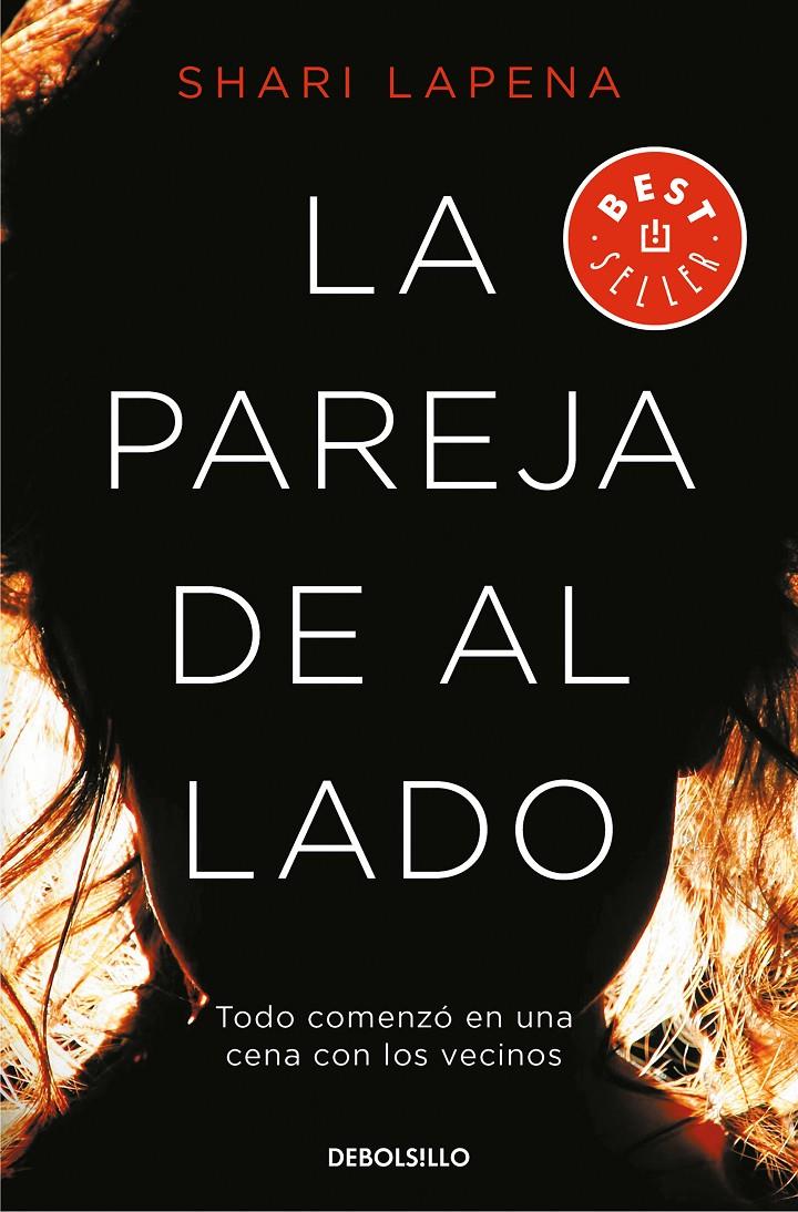 LA PAREJA DE AL LADO | 9788466342803 | SHARI LAPENA | Llibreria La Font de Mimir - Llibreria online Barcelona - Comprar llibres català i castellà