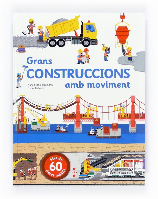 C-GRANS CONSTRUCCIONS AMB MOVIMENT | 9788466135993 | BAUMANN, ANNE-SOPHIE | Llibreria La Font de Mimir - Llibreria online Barcelona - Comprar llibres català i castellà
