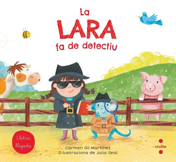 LA LARA FA DE DETECTIU | 9788466147774 | GIL, CARMEN | Llibreria La Font de Mimir - Llibreria online Barcelona - Comprar llibres català i castellà