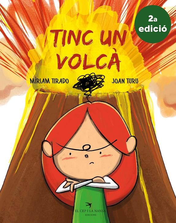 TINC UN VOLCÀ (2A EDICIÓ) | 9788417756062 | TIRADO TORRAS, MÍRIAM/TURU SÁNCHEZ, JOAN | Llibreria La Font de Mimir - Llibreria online Barcelona - Comprar llibres català i castellà