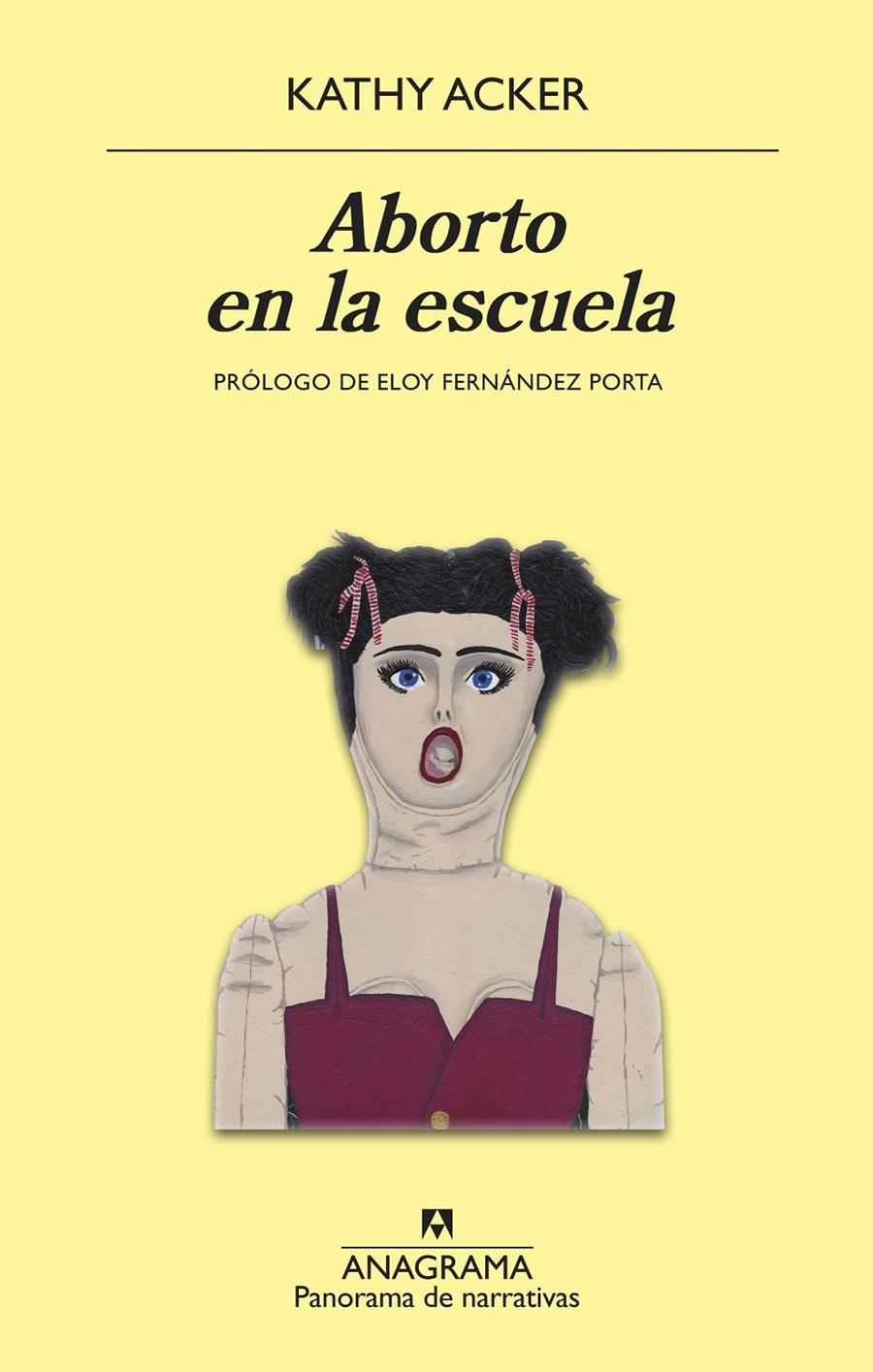 ABORTO EN LA ESCUELA | 9788433980472 | ACKER, KATHY | Llibreria La Font de Mimir - Llibreria online Barcelona - Comprar llibres català i castellà