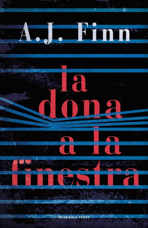 LA DONA A LA FINESTRA | 9788416930739 | A.J. FINN | Llibreria La Font de Mimir - Llibreria online Barcelona - Comprar llibres català i castellà