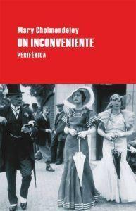 UN INCONVENIENTE | 9788492865451 | MARY CHOLMONDELEY | Llibreria La Font de Mimir - Llibreria online Barcelona - Comprar llibres català i castellà