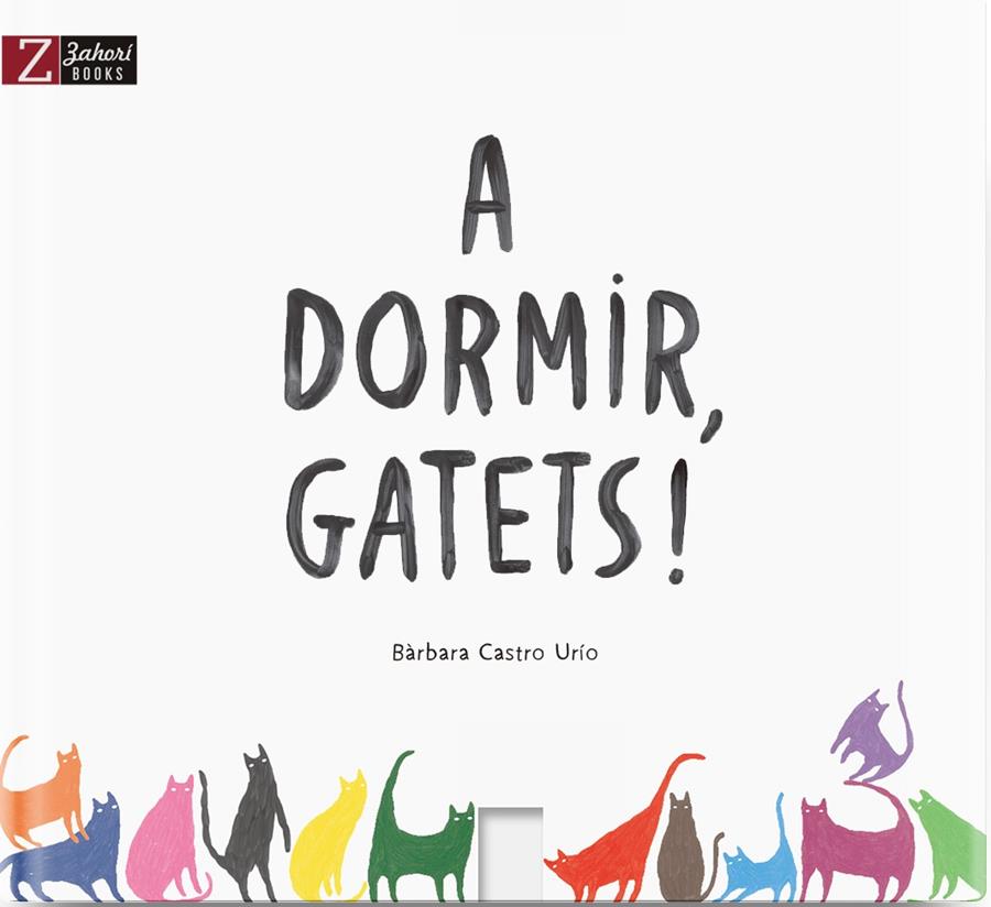 A DORMIR, GATETS! | 9788417374082 | CASTRO URÍO, BÀRBARA | Llibreria La Font de Mimir - Llibreria online Barcelona - Comprar llibres català i castellà