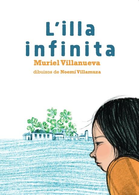 L'ILLA INFINITA | 9788417497576 | VILLANUEVA, MURIEL | Llibreria La Font de Mimir - Llibreria online Barcelona - Comprar llibres català i castellà