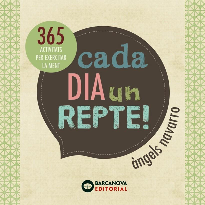 CADA DIA UN REPTE! | 9788448932602 | NAVARRO, ÀNGELS | Llibreria La Font de Mimir - Llibreria online Barcelona - Comprar llibres català i castellà