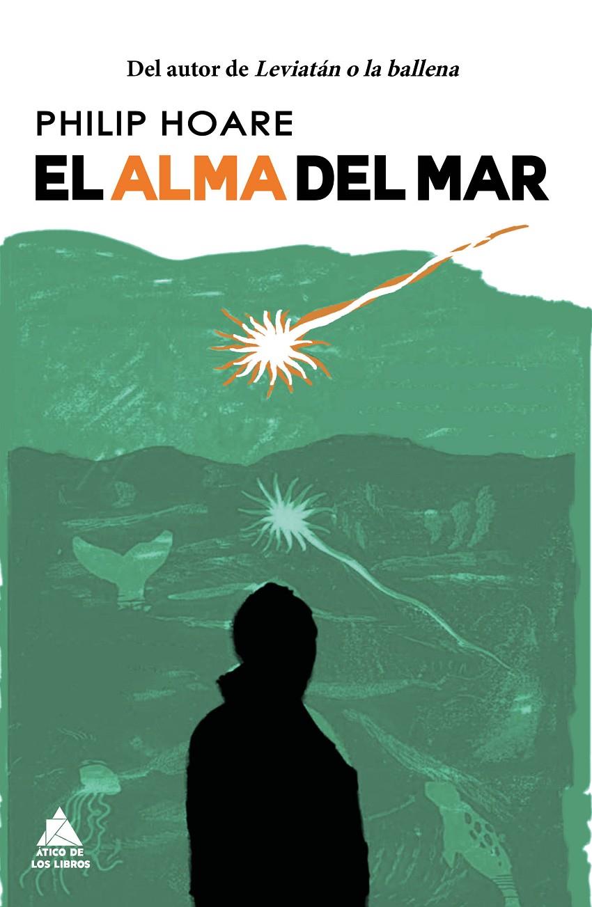 EL ALMA DEL MAR | 9788416222827 | HOARE, PHILIP | Llibreria La Font de Mimir - Llibreria online Barcelona - Comprar llibres català i castellà
