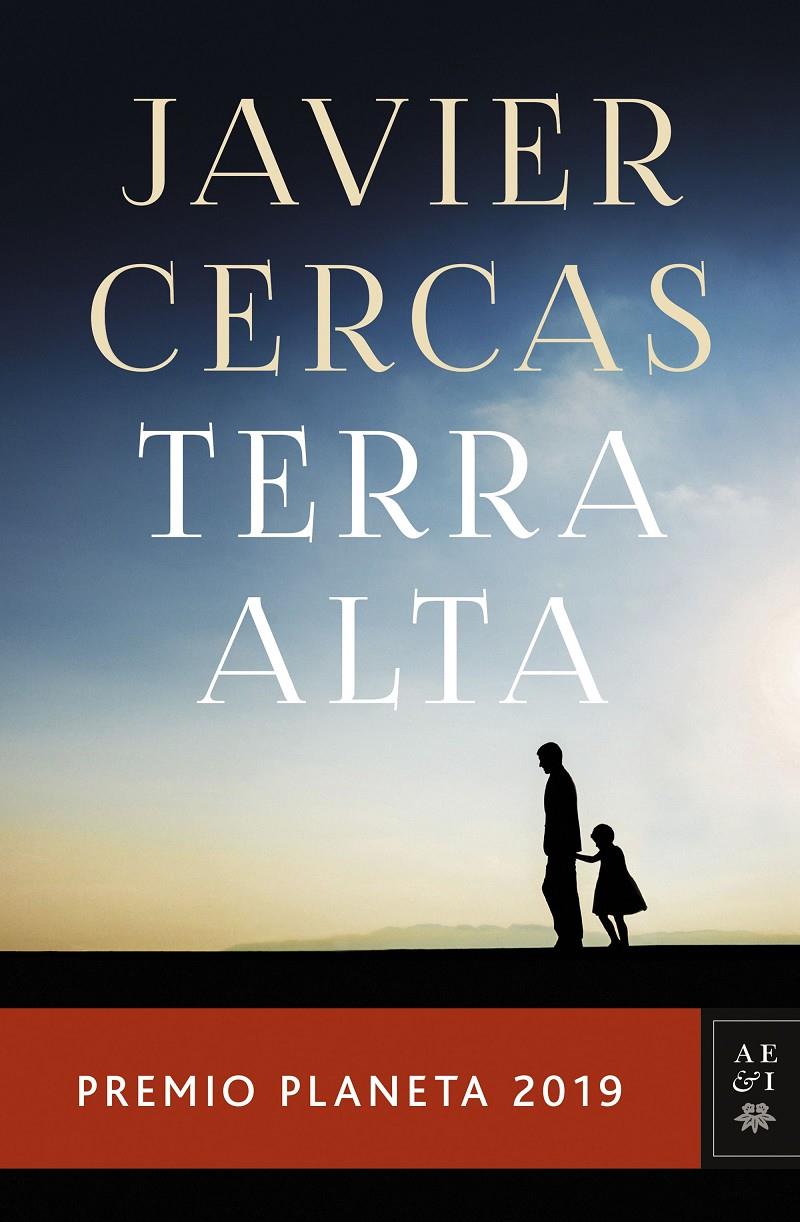 TERRA ALTA | 9788408217848 | CERCAS, JAVIER | Llibreria La Font de Mimir - Llibreria online Barcelona - Comprar llibres català i castellà