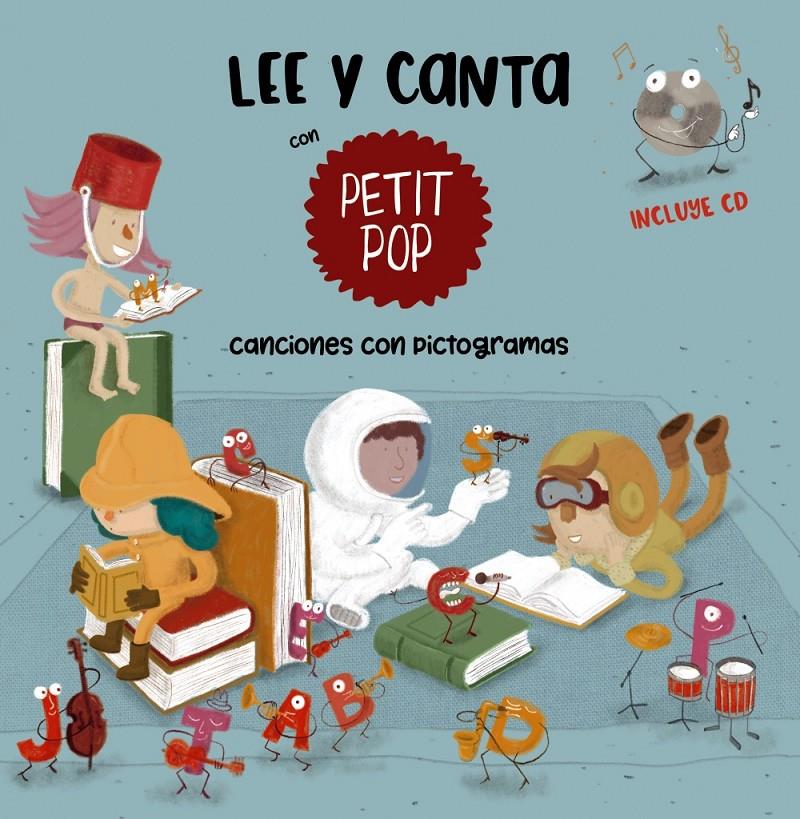 LEE Y CANTA CON PETIT POP | 9788469847299 | POP, PETIT | Llibreria La Font de Mimir - Llibreria online Barcelona - Comprar llibres català i castellà