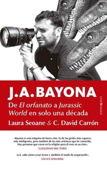 J. A. BAYONA | 9788417418304 | LAURA SEOANE / C. DAVID CARRON | Llibreria La Font de Mimir - Llibreria online Barcelona - Comprar llibres català i castellà