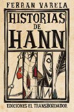 HISTORIAS DE HANN | 9788412082265 | VARELA, FERRAN | Llibreria La Font de Mimir - Llibreria online Barcelona - Comprar llibres català i castellà