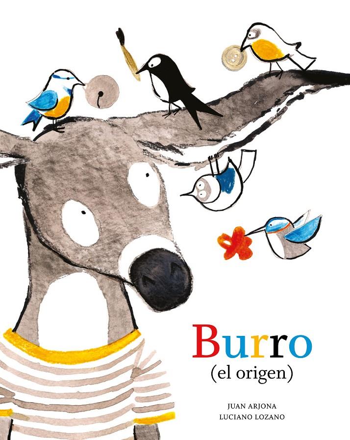 BURRO (EL ORIGEN) | 9788494285424 | ARJONA VÁZQUEZ, JUAN | Llibreria La Font de Mimir - Llibreria online Barcelona - Comprar llibres català i castellà