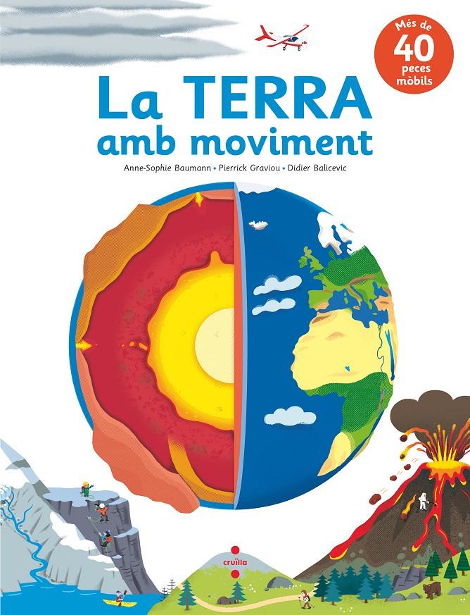 LA TERRA AMB MOVIMENT | 9788466147583 | BAUMANN, ANNE-SOPHIE/GRAVIOU, PIERRICK | Llibreria La Font de Mimir - Llibreria online Barcelona - Comprar llibres català i castellà