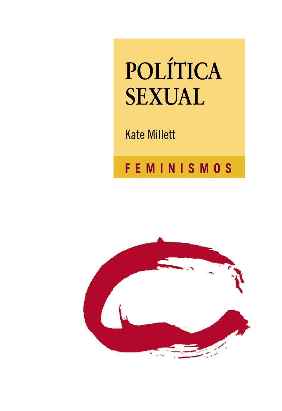 POLÍTICA SEXUAL | 9788437637372 | MILLETT, KATE | Llibreria La Font de Mimir - Llibreria online Barcelona - Comprar llibres català i castellà