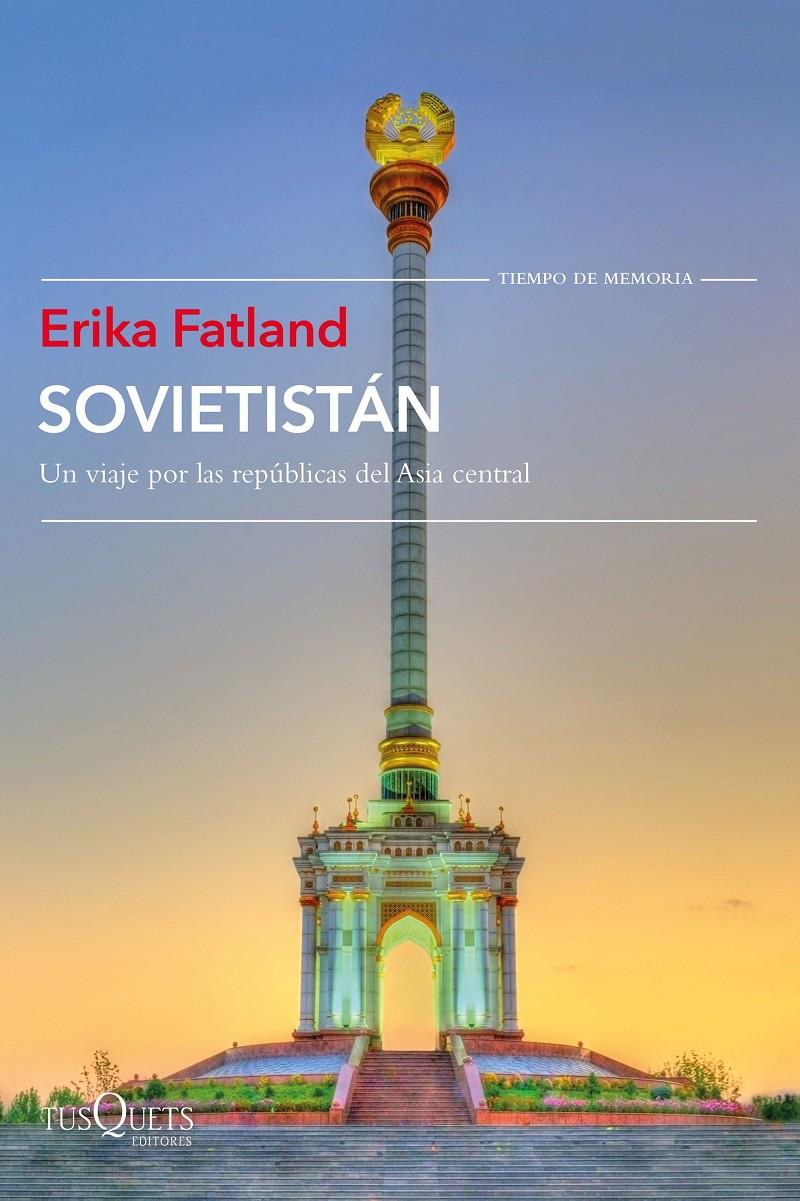 SOVIETISTÁN | 9788490666432 | FATLAND, ERIKA | Llibreria La Font de Mimir - Llibreria online Barcelona - Comprar llibres català i castellà