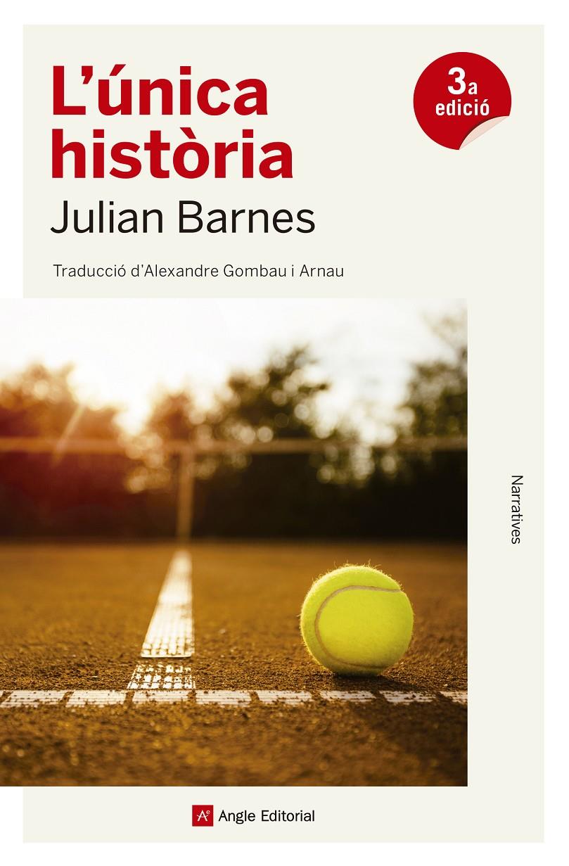 L'ÚNICA HISTÒRIA | 9788417214579 | BARNES, JULIAN | Llibreria La Font de Mimir - Llibreria online Barcelona - Comprar llibres català i castellà