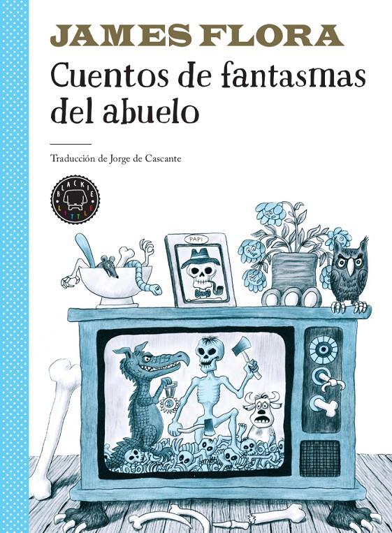 CUENTOS DE FANTASMAS DEL ABUELO | 9788417552732 | FLORA, JAMES | Llibreria La Font de Mimir - Llibreria online Barcelona - Comprar llibres català i castellà