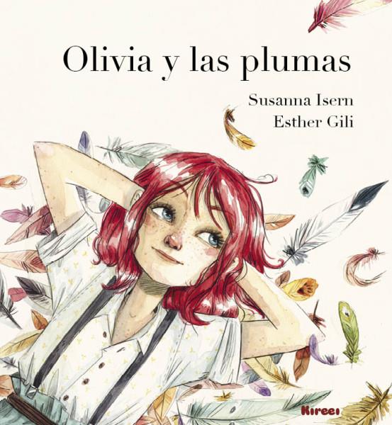 OLIVIA Y LA PLUMAS | 9788494530890 | ISERN IÑIGO, SUSANNA | Llibreria La Font de Mimir - Llibreria online Barcelona - Comprar llibres català i castellà