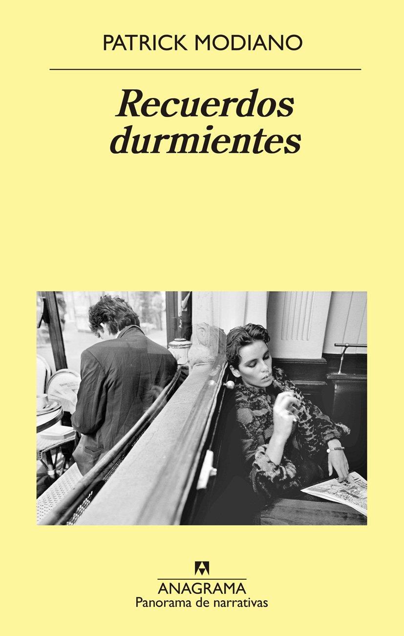 RECUERDOS DURMIENTES | 9788433980120 | MODIANO, PATRICK | Llibreria La Font de Mimir - Llibreria online Barcelona - Comprar llibres català i castellà