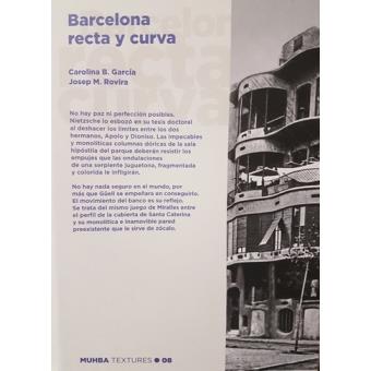 BARCELONA RECTA Y CURVA | 9770001837479 | CAROLINA B. GARCÍA / JOSEP M. ROVIRA | Llibreria La Font de Mimir - Llibreria online Barcelona - Comprar llibres català i castellà