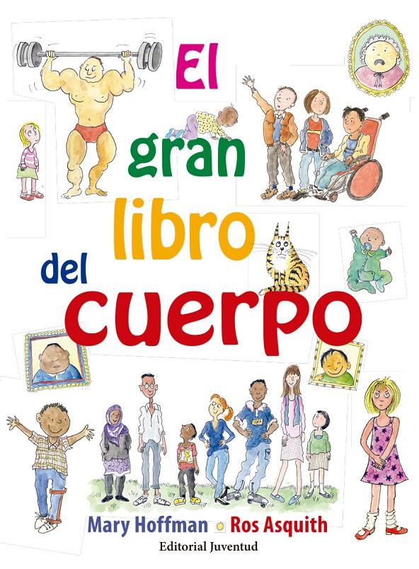 EL GRAN LIBRO DEL CUERPO | 9788426143587 | HOFFMAN, MARY | Llibreria La Font de Mimir - Llibreria online Barcelona - Comprar llibres català i castellà