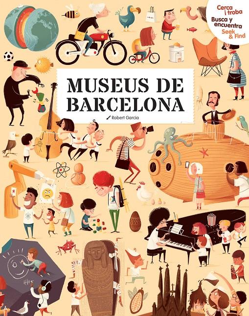 CERCA I TROBA, BUSCA Y ENCUENTRA, SEEK & FIND. MUSEUS DE BARCELONA | 9788499796727 | Llibreria La Font de Mimir - Llibreria online Barcelona - Comprar llibres català i castellà