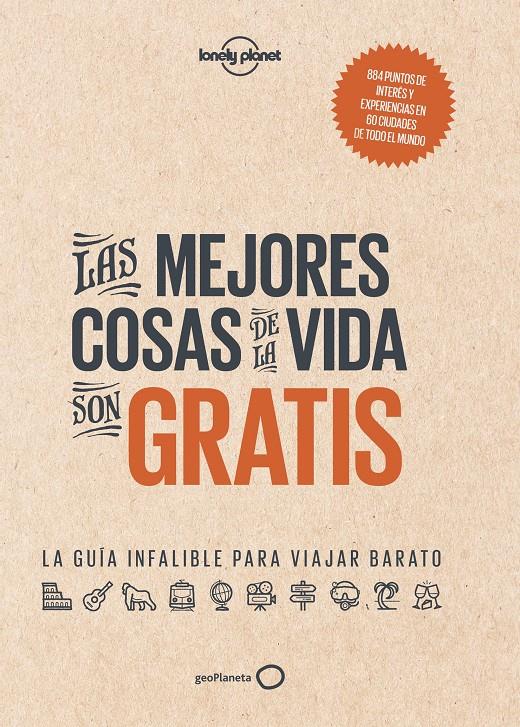 LAS MEJORES COSAS DE LA VIDA SON GRATIS | 9788408165750 | AA. VV. | Llibreria La Font de Mimir - Llibreria online Barcelona - Comprar llibres català i castellà