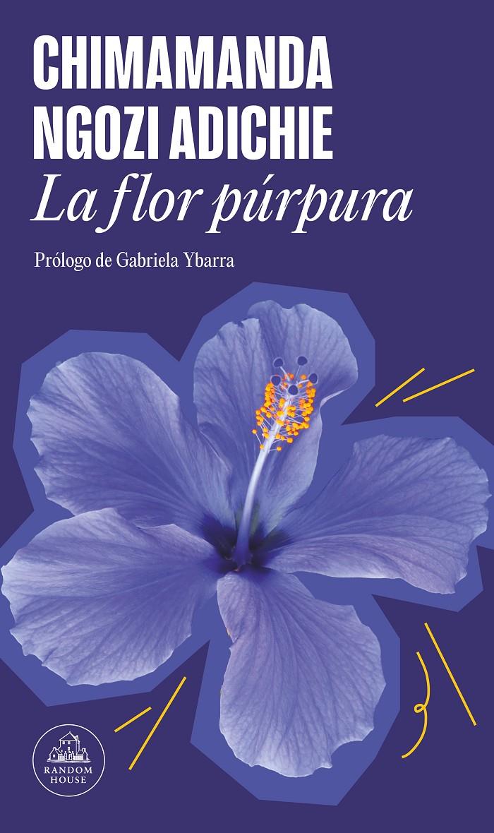 LA FLOR PÚRPURA | 9788439742531 | NGOZI ADICHIE, CHIMAMANDA | Llibreria La Font de Mimir - Llibreria online Barcelona - Comprar llibres català i castellà