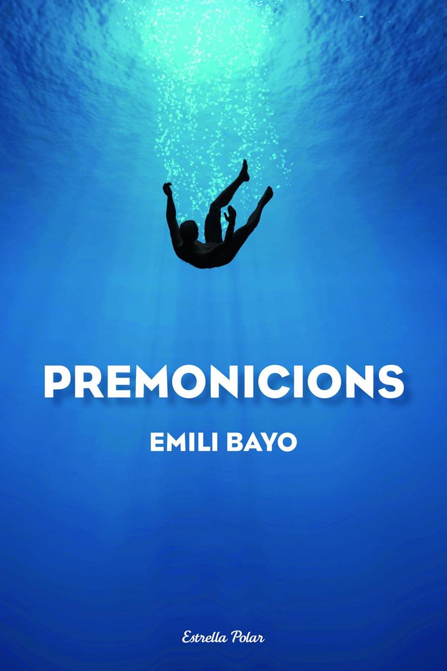 PREMONICIONS | 9788490572214 | BAYO JUAN, EMILI | Llibreria La Font de Mimir - Llibreria online Barcelona - Comprar llibres català i castellà