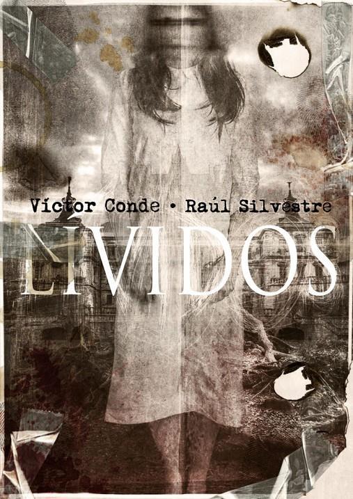 LIVIDOS | 9788417389550 | VICTOR CONDE / RAUL SILVESTRE | Llibreria La Font de Mimir - Llibreria online Barcelona - Comprar llibres català i castellà