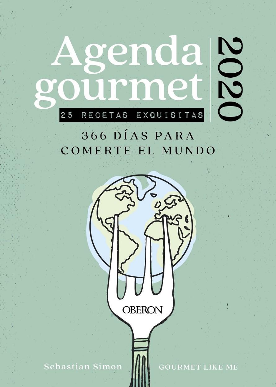 AGENDA GOURMET 2020 | 9788441541771 | SIMON, SEBASTIAN | Llibreria La Font de Mimir - Llibreria online Barcelona - Comprar llibres català i castellà