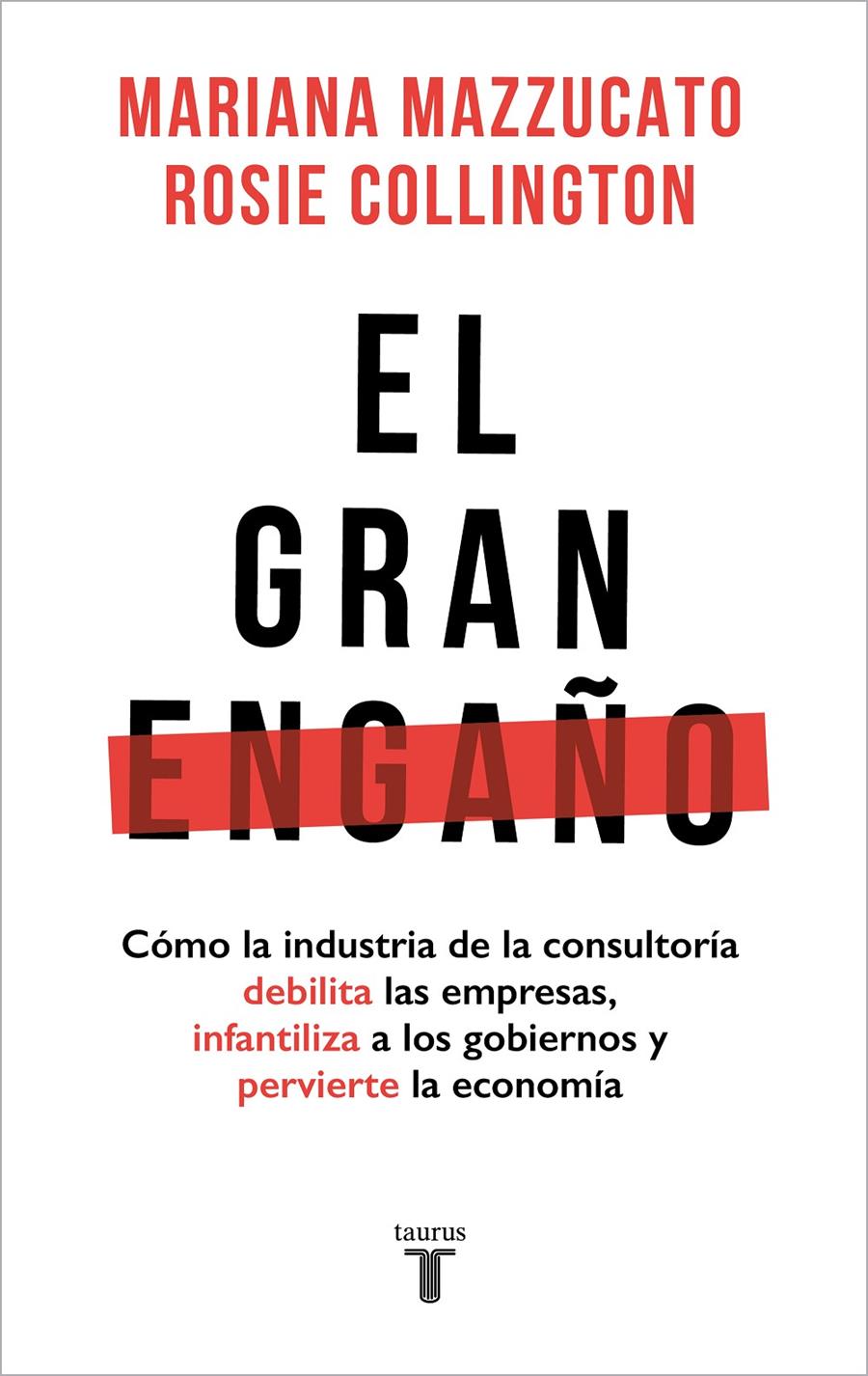 EL GRAN ENGAÑO | 9788430626403 | MAZZUCATO, MARIANA/COLLINGTON, ROSIE | Llibreria La Font de Mimir - Llibreria online Barcelona - Comprar llibres català i castellà