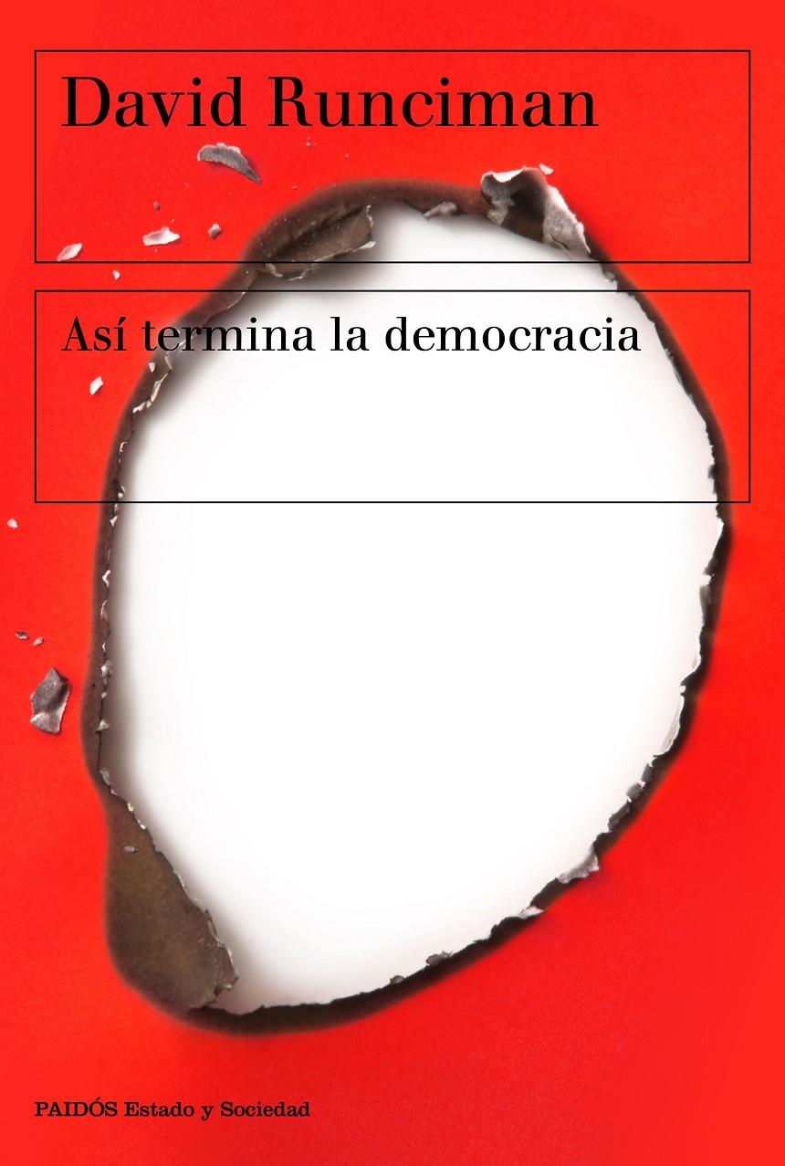 ASÍ TERMINA LA DEMOCRACIA | 9788449335471 | RUNCIMAN, DAVID | Llibreria La Font de Mimir - Llibreria online Barcelona - Comprar llibres català i castellà