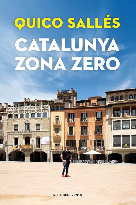 CATALUNYA ZONA ZERO | 9788418033292 | SALLÉS, QUICO | Llibreria La Font de Mimir - Llibreria online Barcelona - Comprar llibres català i castellà
