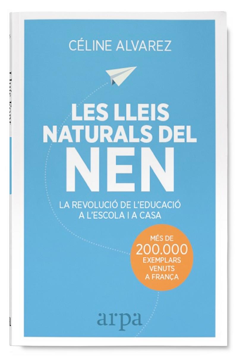 LES LLEIS NATURALS DEL NEN | 9788416601455 | ALVAREZ, CÉLINE | Llibreria La Font de Mimir - Llibreria online Barcelona - Comprar llibres català i castellà