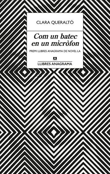 COM UN BATEC EN UN MICRÒFON | 9788433922939 | QUERALTÓ, CLARA | Llibreria La Font de Mimir - Llibreria online Barcelona - Comprar llibres català i castellà