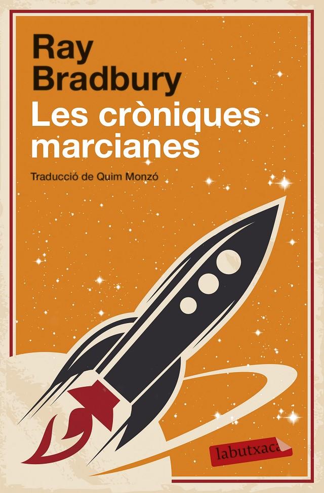 LES CRÒNIQUES MARCIANES | 9788499308746 | BRADBURY, RAY | Llibreria La Font de Mimir - Llibreria online Barcelona - Comprar llibres català i castellà