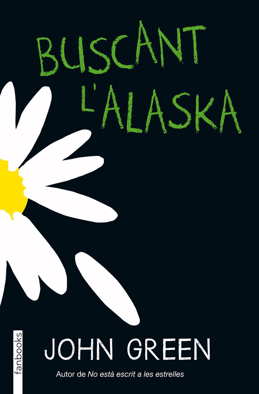 BUSCANT L'ALASKA | 9788415745754 | GREEN, JOHN | Llibreria La Font de Mimir - Llibreria online Barcelona - Comprar llibres català i castellà
