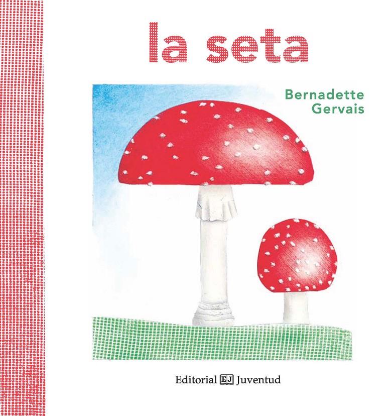 LA SETA | 9788426144171 | GERVAIS, BERNADETTE | Llibreria La Font de Mimir - Llibreria online Barcelona - Comprar llibres català i castellà