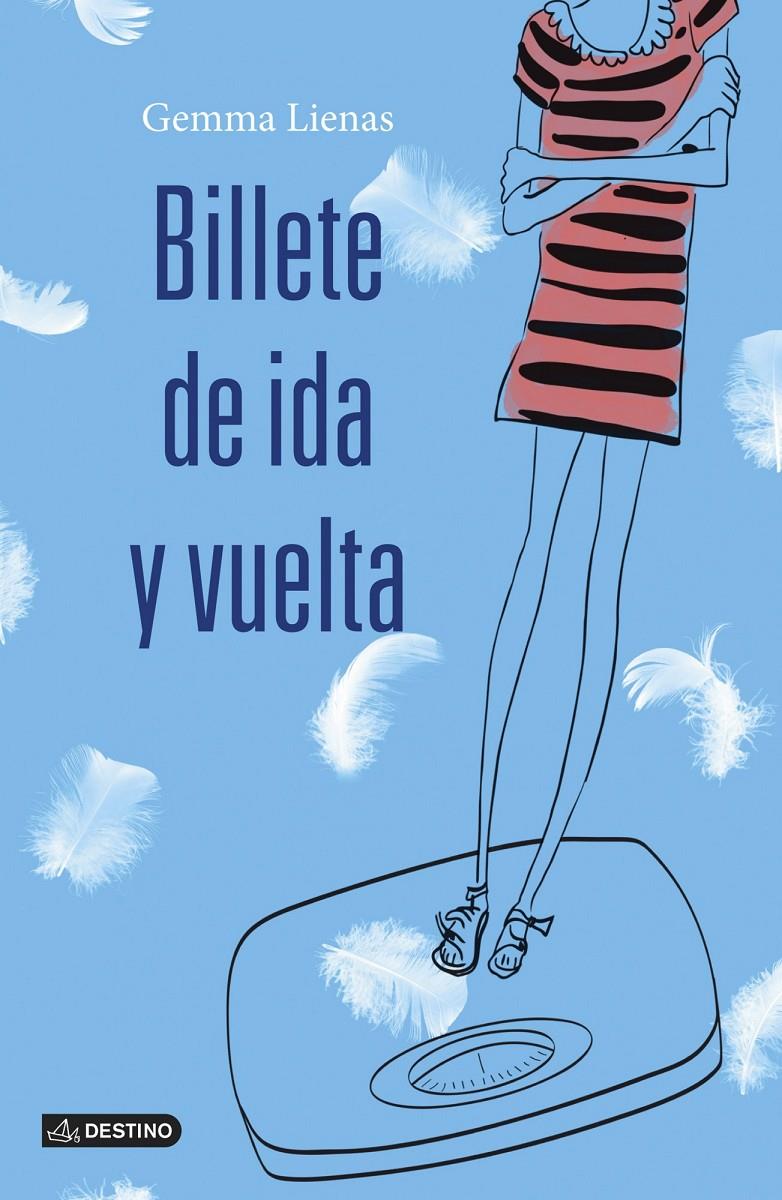 BILLETE DE IDA Y VUELTA | 9788408124252 | LIENAS MASSOT, GEMMA | Llibreria La Font de Mimir - Llibreria online Barcelona - Comprar llibres català i castellà