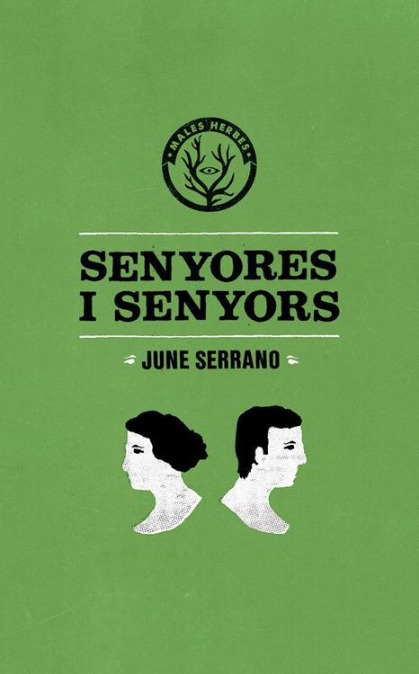 SENYORES I SENYORS | 9788494310874 | SERRANO MULET, JUNE | Llibreria La Font de Mimir - Llibreria online Barcelona - Comprar llibres català i castellà