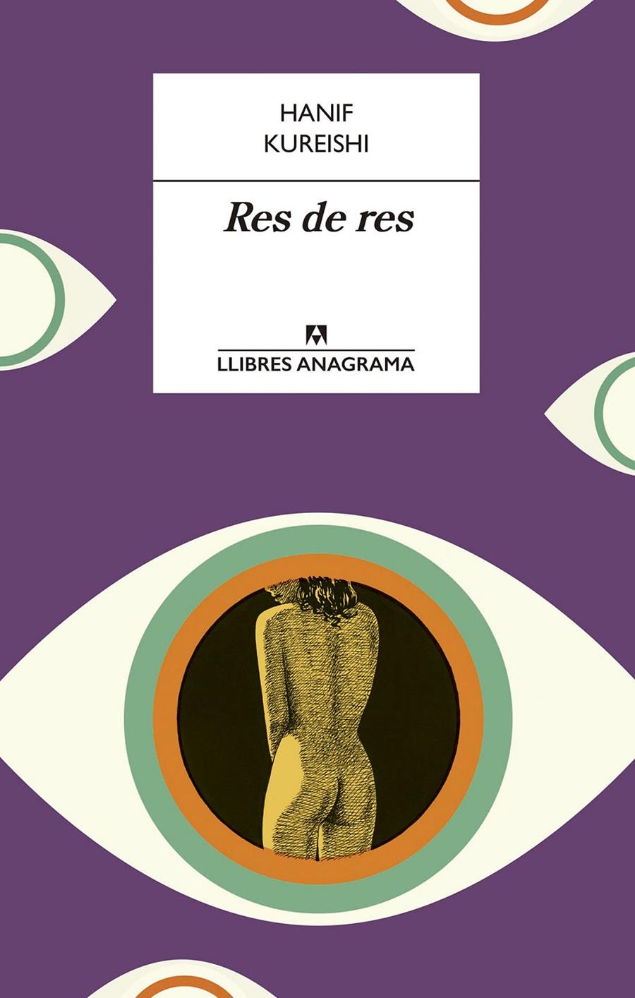 RES DE RES | 9788433915641 | KUREISHI, HANIF | Llibreria La Font de Mimir - Llibreria online Barcelona - Comprar llibres català i castellà