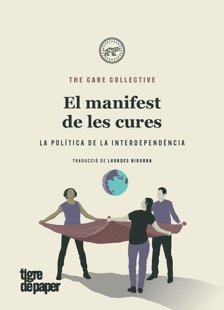EL MANIFEST DE LES CURES | 9788416855971 | THE CARE COLLECTIVE | Llibreria La Font de Mimir - Llibreria online Barcelona - Comprar llibres català i castellà