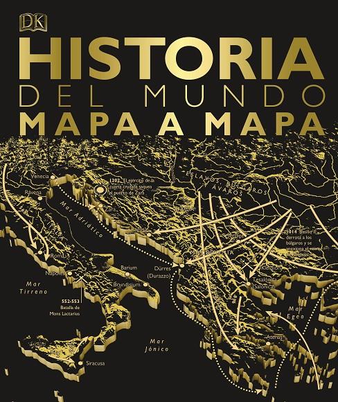 HISTORIA DEL MUNDO MAPA A MAPA | 9780241414392 | VARIOS AUTORES, | Llibreria La Font de Mimir - Llibreria online Barcelona - Comprar llibres català i castellà