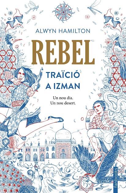 REBEL. TRAÏCIÓ A IZMAN | 9788416716593 | HAMILTON, ALWYN | Llibreria La Font de Mimir - Llibreria online Barcelona - Comprar llibres català i castellà