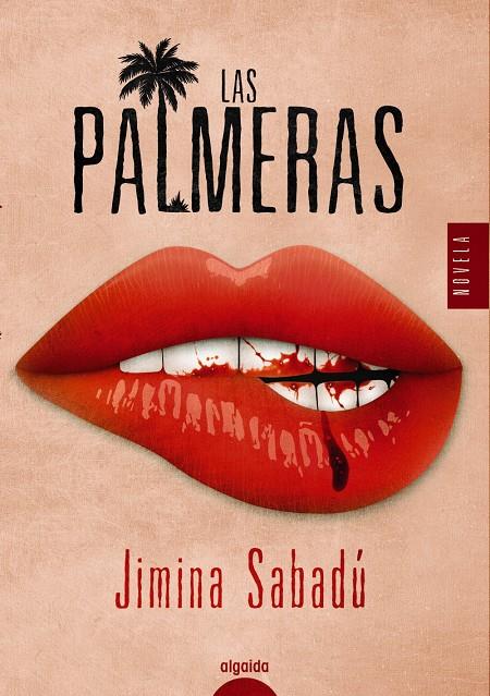 LAS PALMERAS | 9788491892915 | SABADÚ, JIMINA | Llibreria La Font de Mimir - Llibreria online Barcelona - Comprar llibres català i castellà