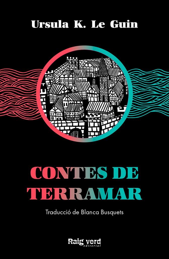CONTES DE TERRAMAR | 9788417925574 | K. LE GUIN, URSULA | Llibreria La Font de Mimir - Llibreria online Barcelona - Comprar llibres català i castellà