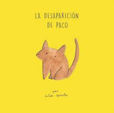 LA DESAPARICIÓN DE PACO | 9788494413797 | AITOR SARAIBA | Llibreria La Font de Mimir - Llibreria online Barcelona - Comprar llibres català i castellà