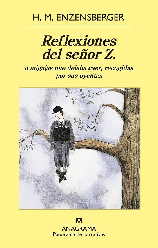 REFLEXIONES DEL SEÑOR Z. | 9788433979124 | ENZENSBERGER, HANS MAGNUS | Llibreria La Font de Mimir - Llibreria online Barcelona - Comprar llibres català i castellà