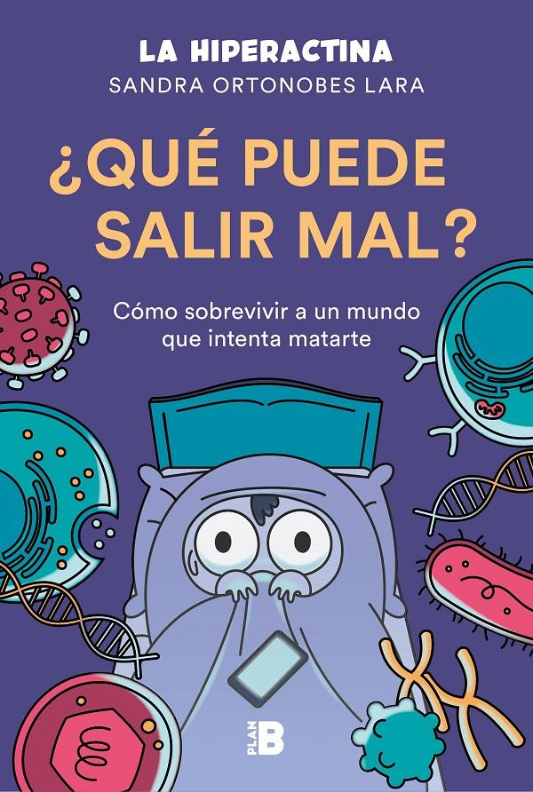 ¿QUÉ PUEDE SALIR MAL? | 9788417809492 | LA HIPERACTINA, | Llibreria La Font de Mimir - Llibreria online Barcelona - Comprar llibres català i castellà